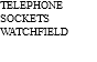 TELEPHONE SOCKETS WATCHFIELD 
